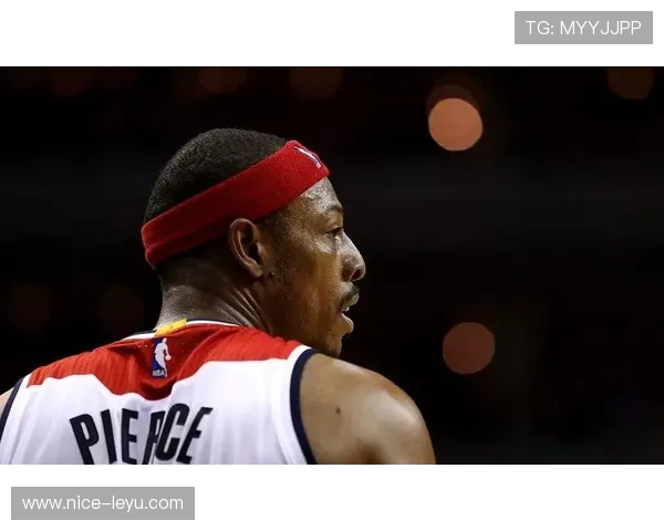 保罗·皮尔斯关键时刻单打效率提升显著超越昔日状态